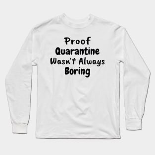 Pregnancy announcement Design Gift, Quarantine baby announcement, funny pregnancy announcement - Cute Mothers Day Gift Long Sleeve T-Shirt